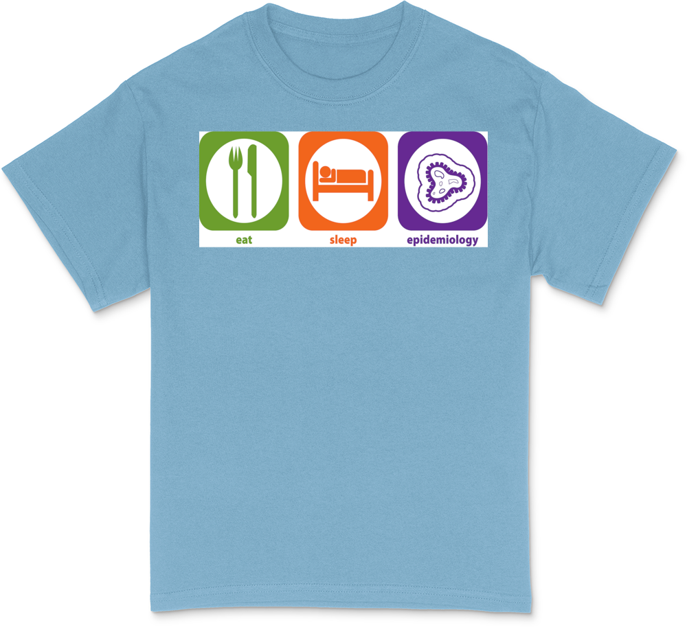 Eat Sleep Epidemiology White T-Shirt