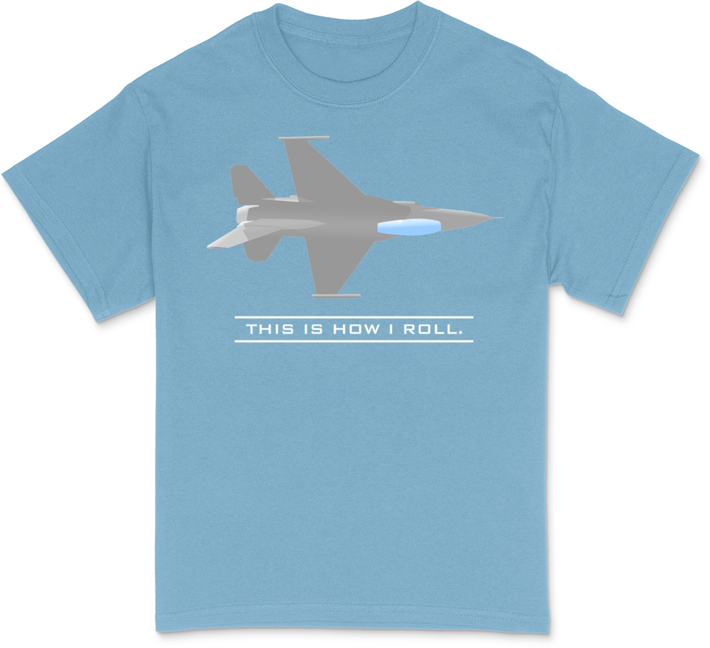 How I Roll T-Shirt