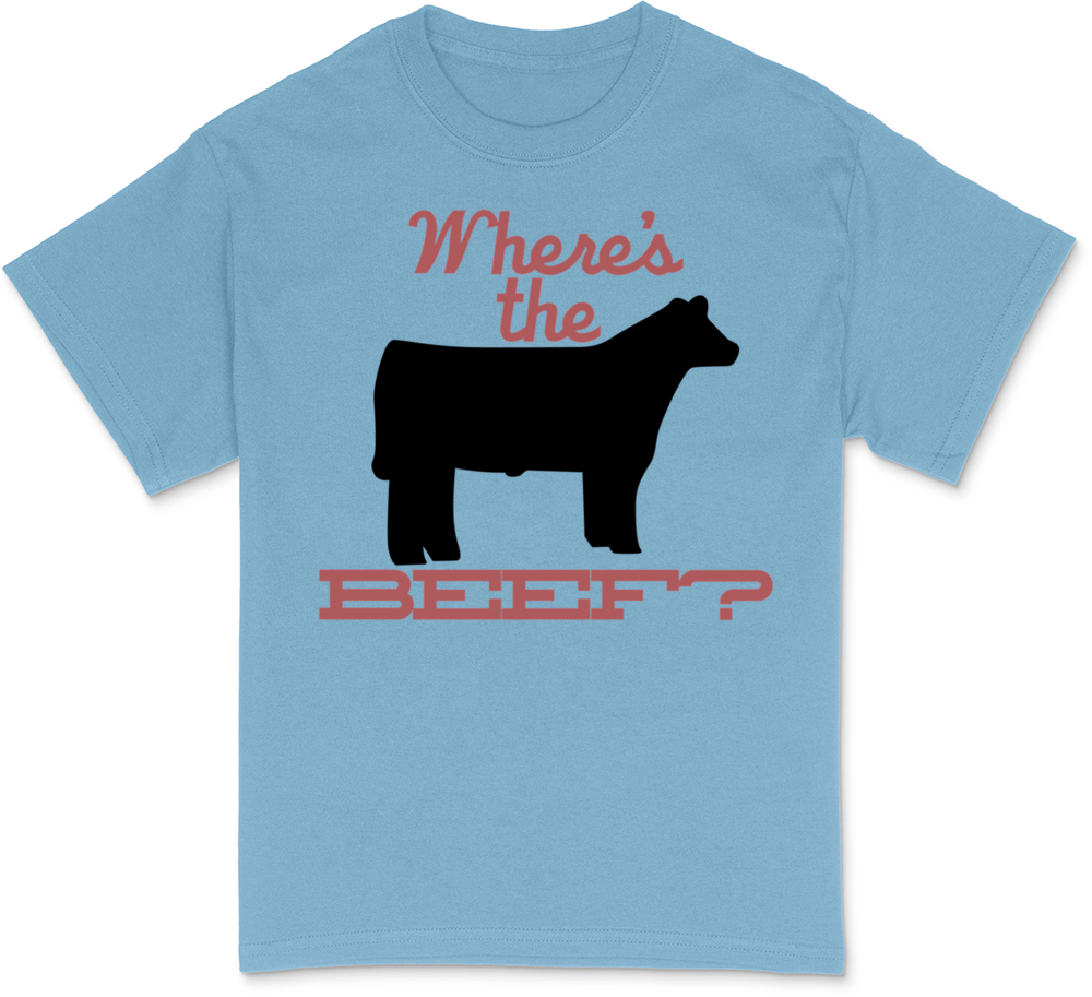 Where's The Beef? T-Shirt