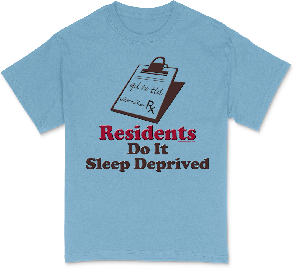 Funny Resident or Intern T-Shirt