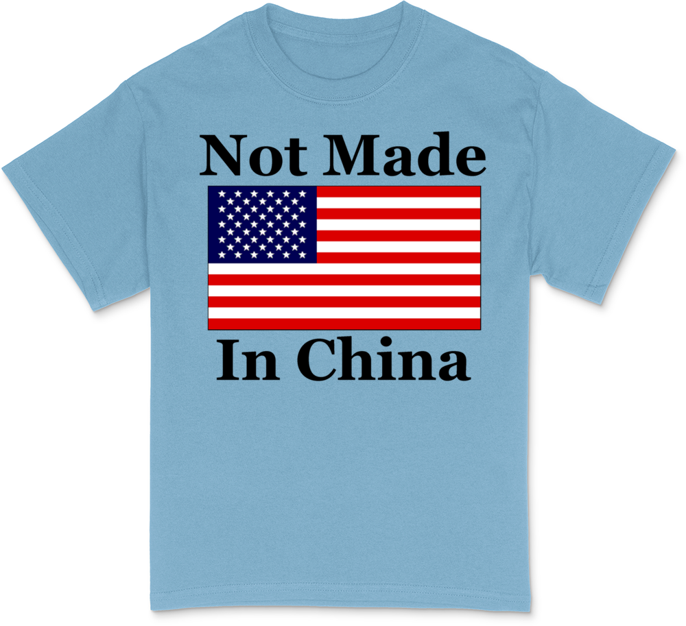 Not Made In China - America T-Shirt