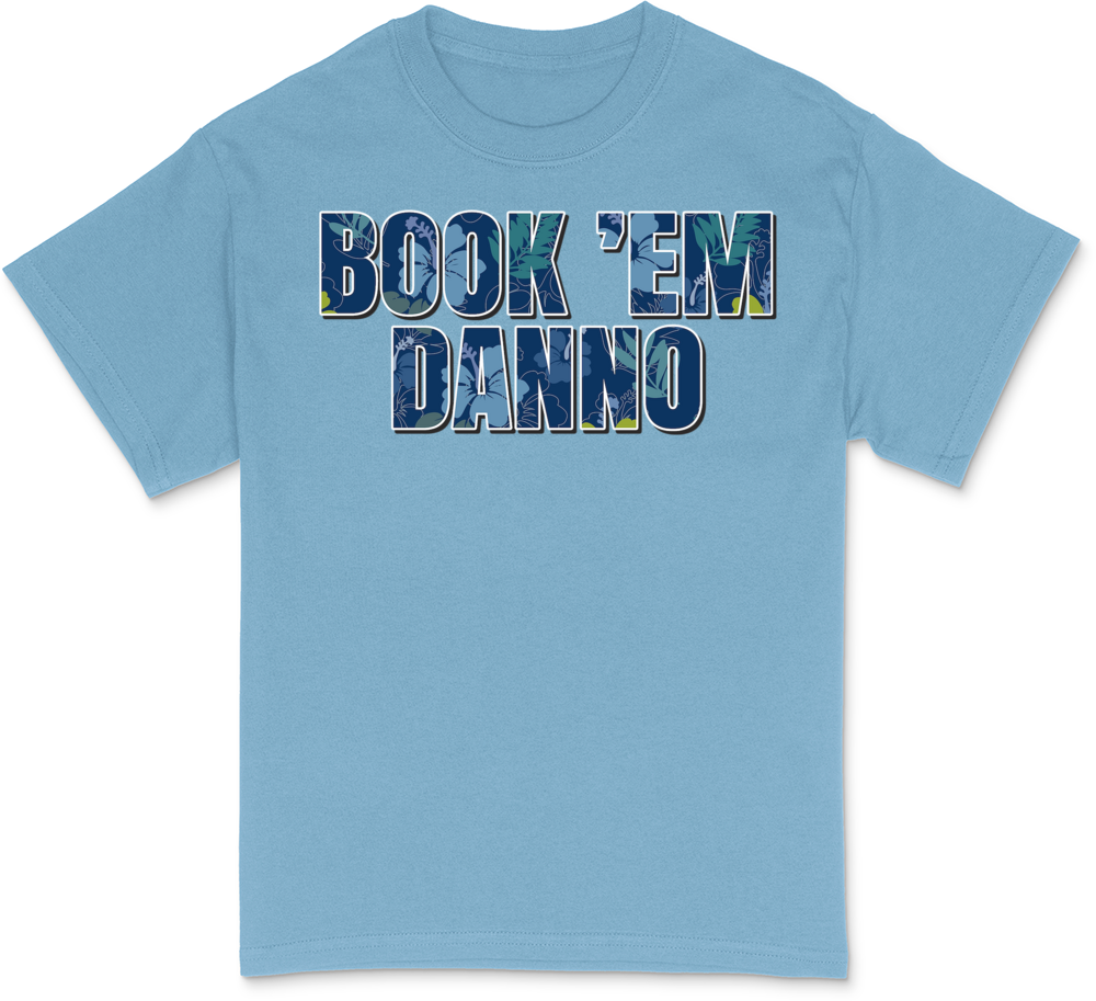 Hawaii 5-0 Book Em Danno Dark T-Shirt
