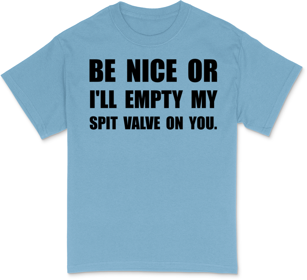 Empty My Spit Valve T-Shirt