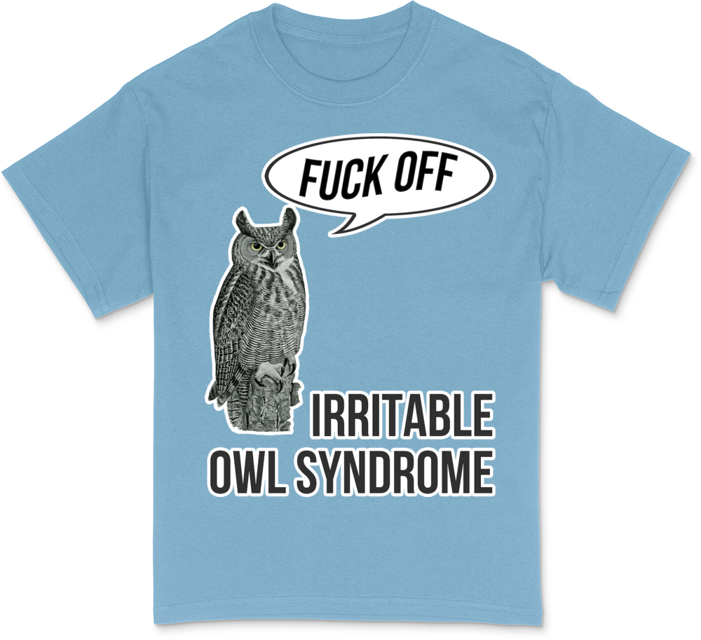 Irritable Owl Syndrome T-Shirt