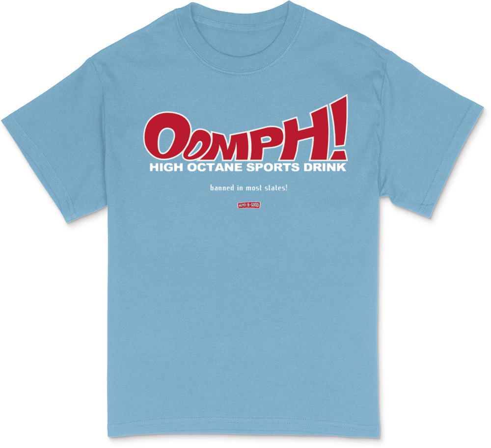 Get the Oomph! T-Shirt