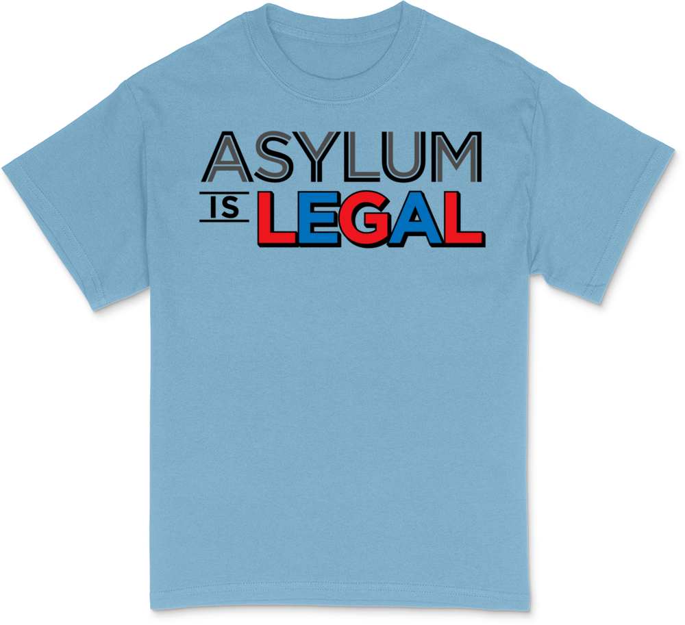 Asylum Is Legal Women's Classic T-Shirt