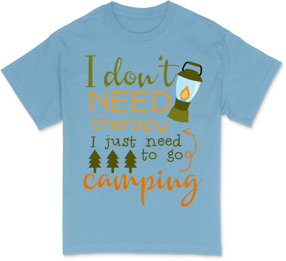I Don't Need Therapy I Just Need To Go T-Shirt