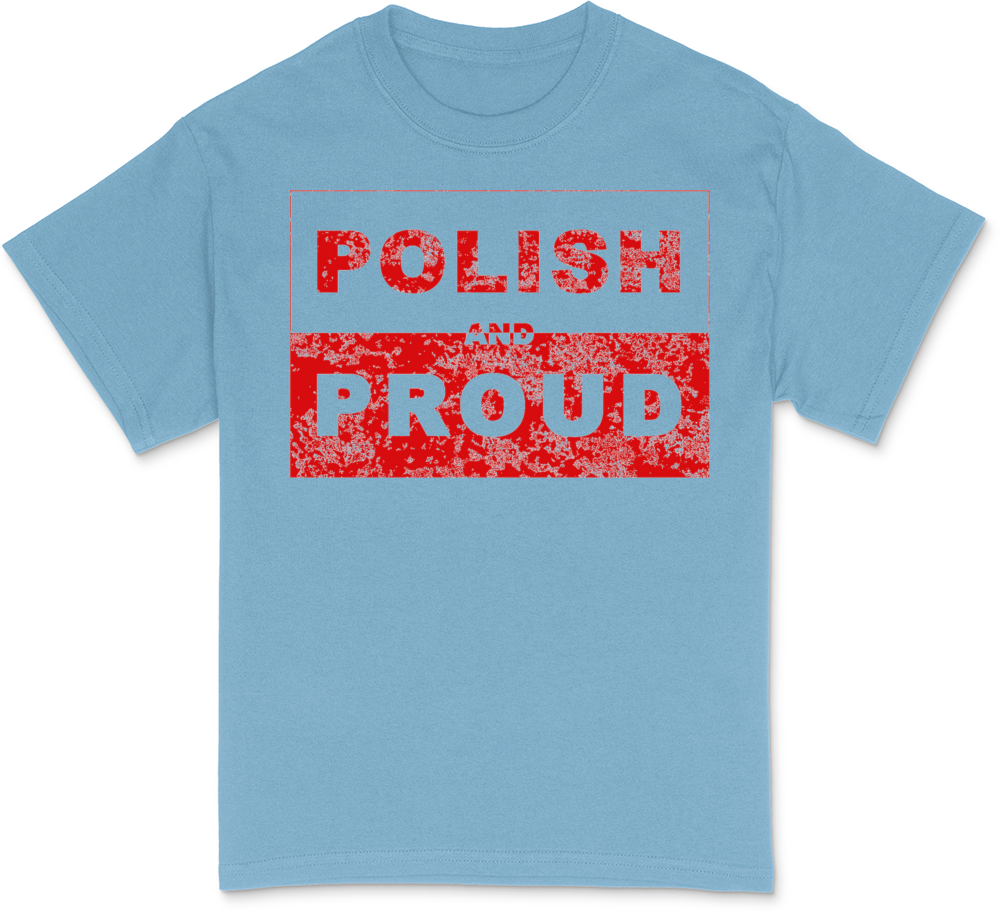 polish and proud3 T-Shirt