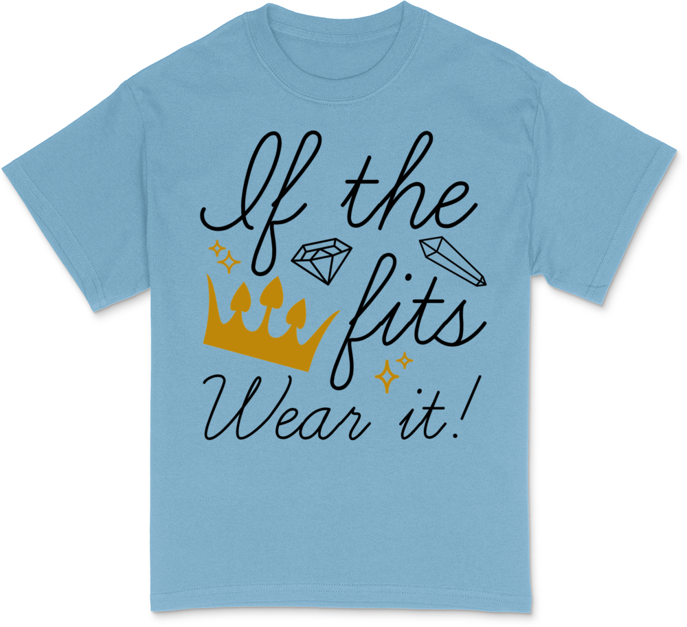 If The Crown Fits Dark T-Shirt