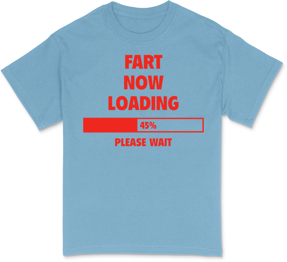 Fart Now Loading Dark T-Shirt