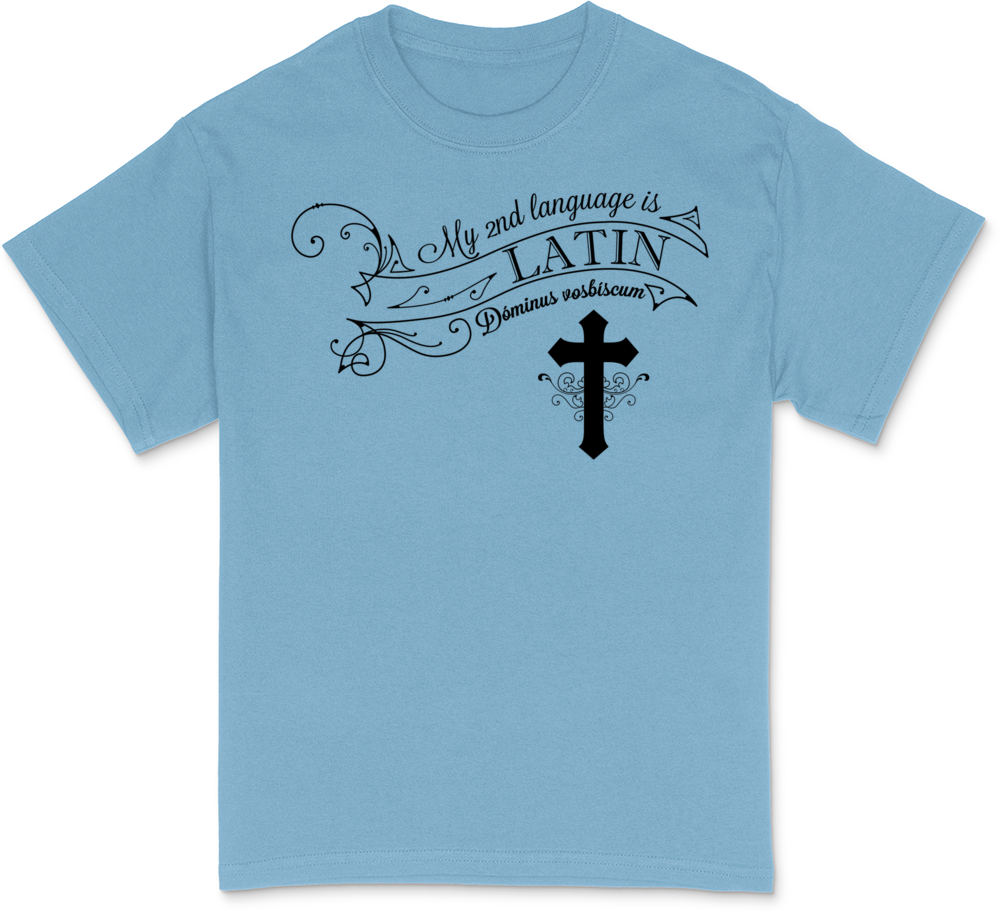 Latin is My 2nd Language Men's Value T-Shirt