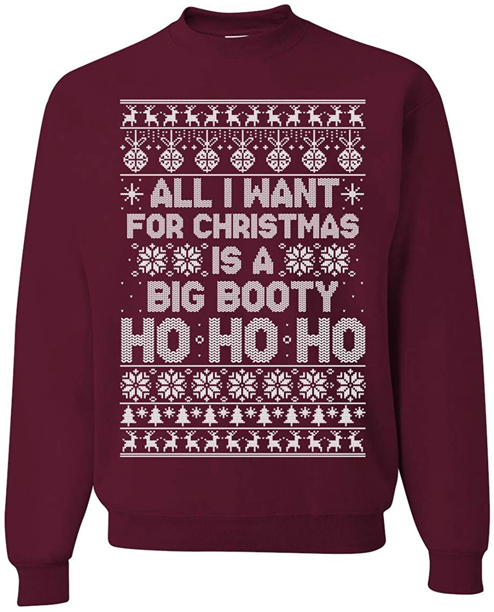 All I Want For Christmas Is A Big Booty Ho T-Shirt