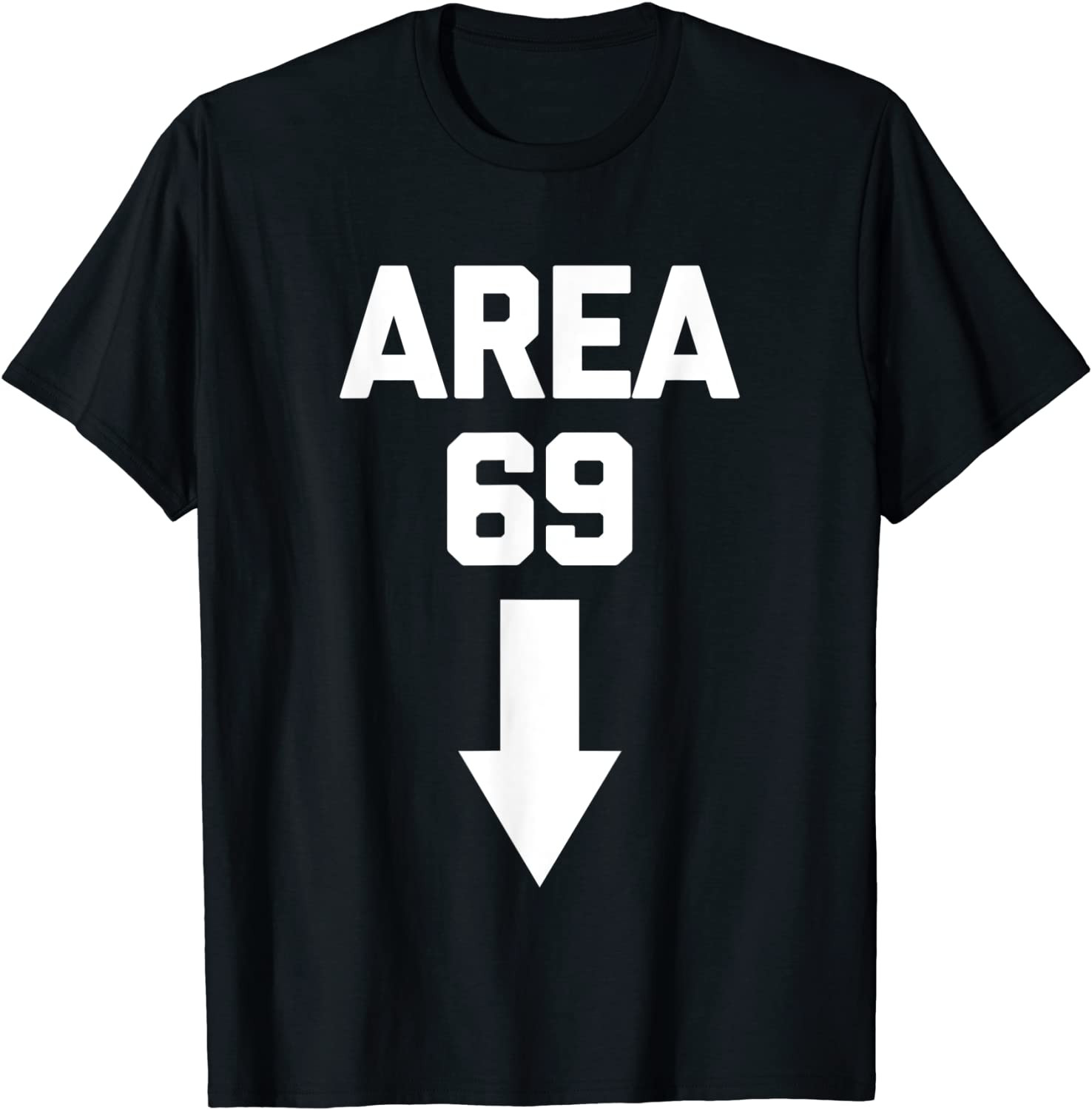 Area 69 T-Shirt