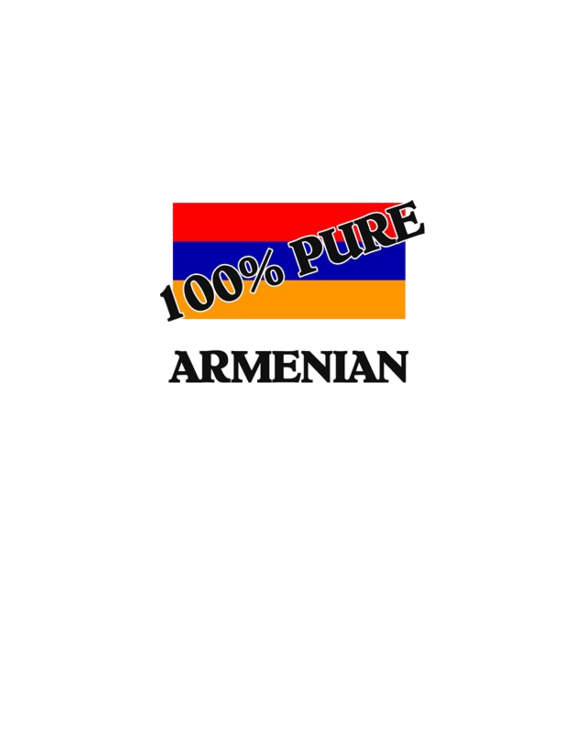100 Percent ARMENIAN