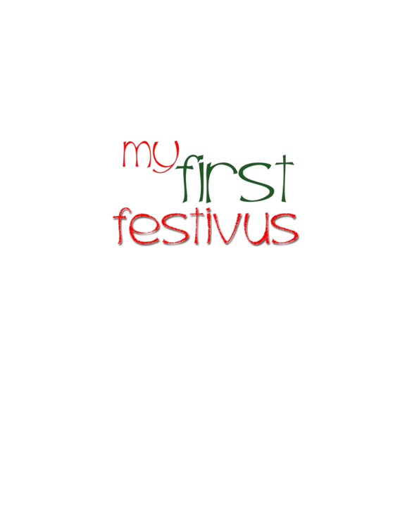 1stFESTIVUS™ Long Sleeve Infant T-Shirt