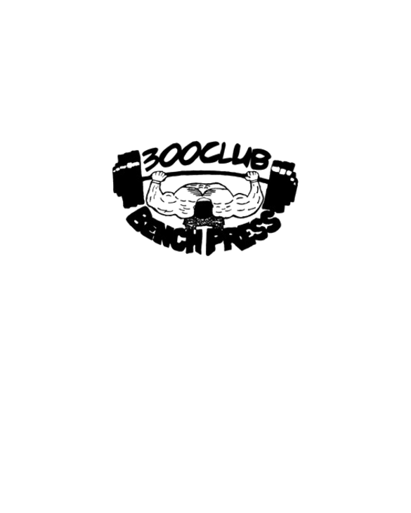 300 Club Bench Press