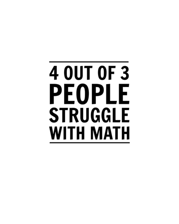 4 out of 3 struggle with math