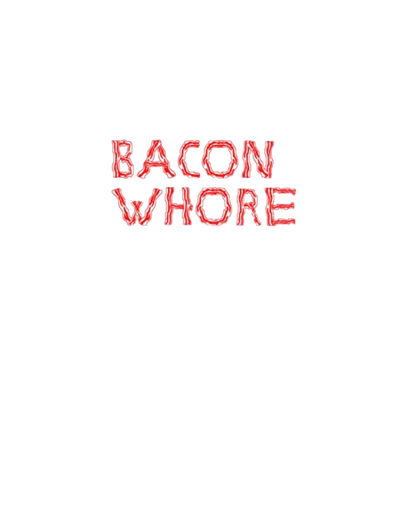 Bacon Whore