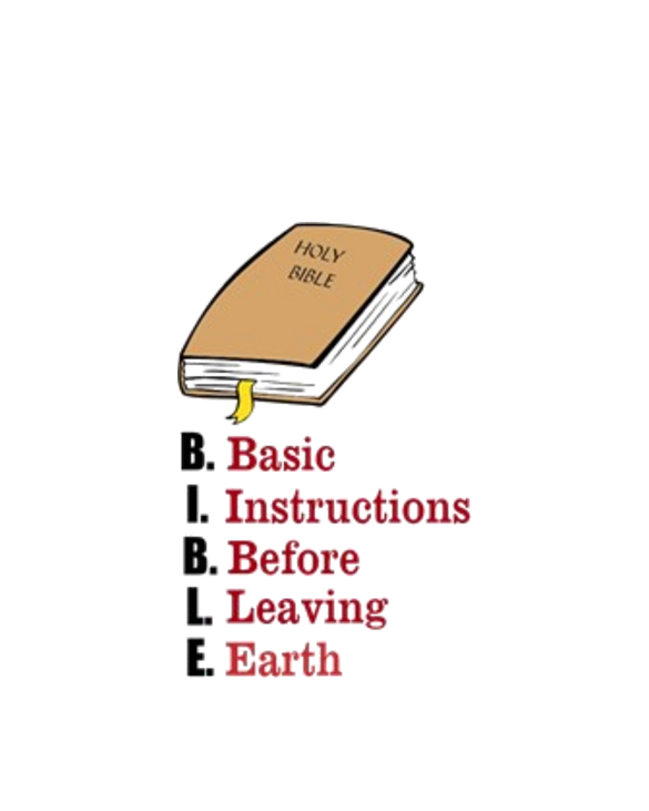 Bible Basic Instructions White Light T-Shirt