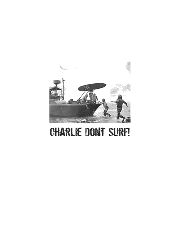 "Charlie Don't Surf" Ash Grey Light T-Shirt