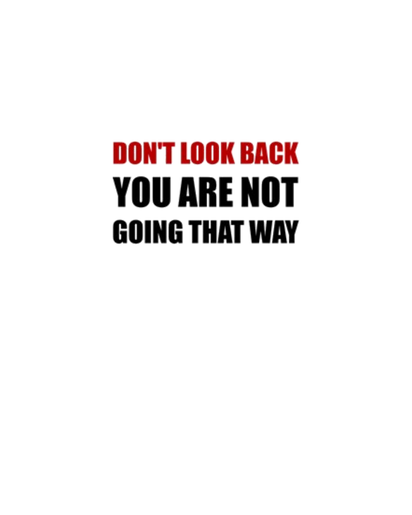 Do Not Look Back