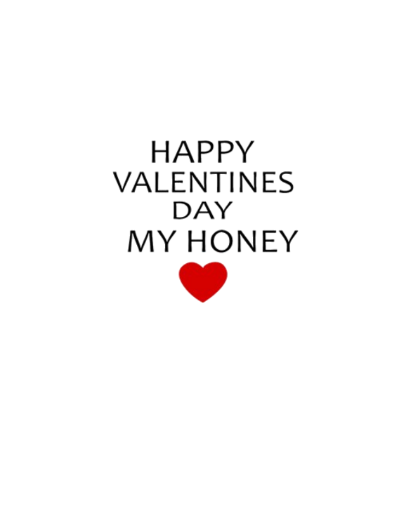 Hapy Valentines Day My Honey