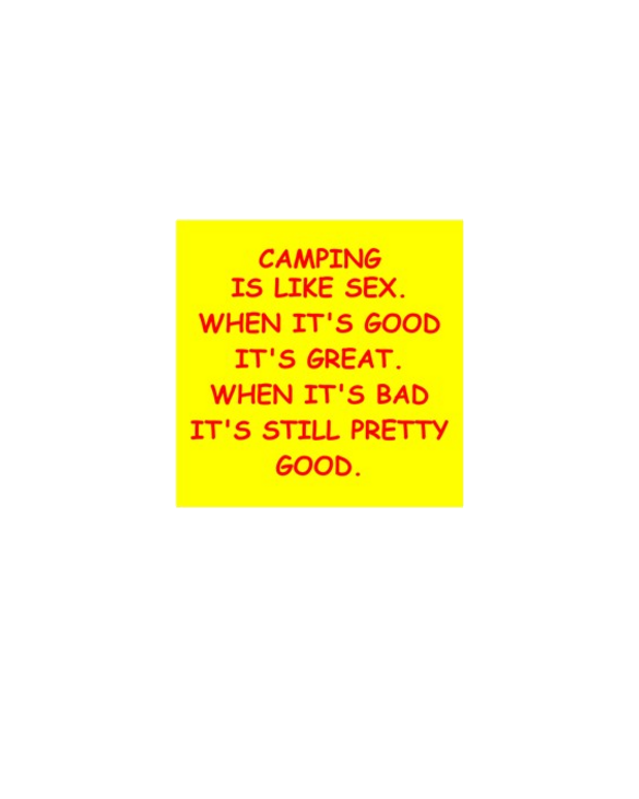 i love camping
