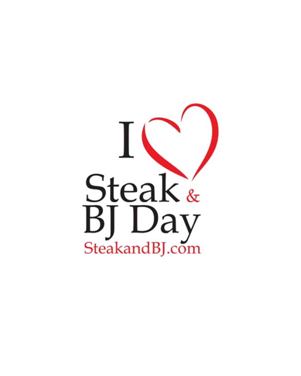 I Love Steak & BJ Day