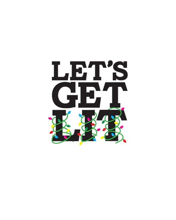 Lets Get Lit
