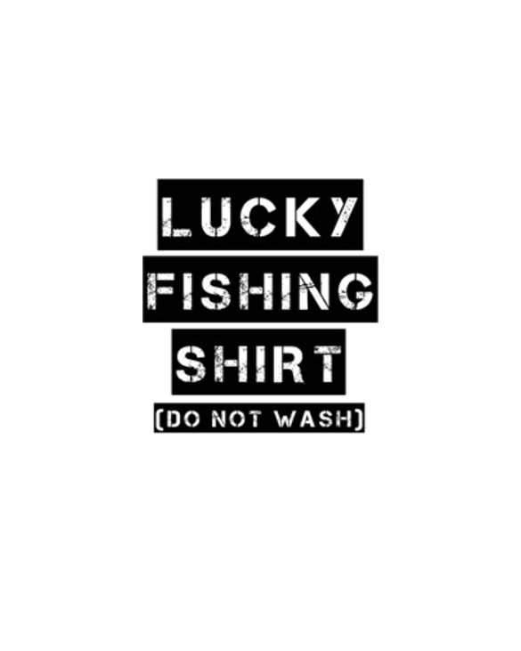 Lucky Fishing Shirt funny