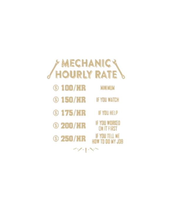 Mechanic Hourly Rate T Shirt Light TShirt TShirt