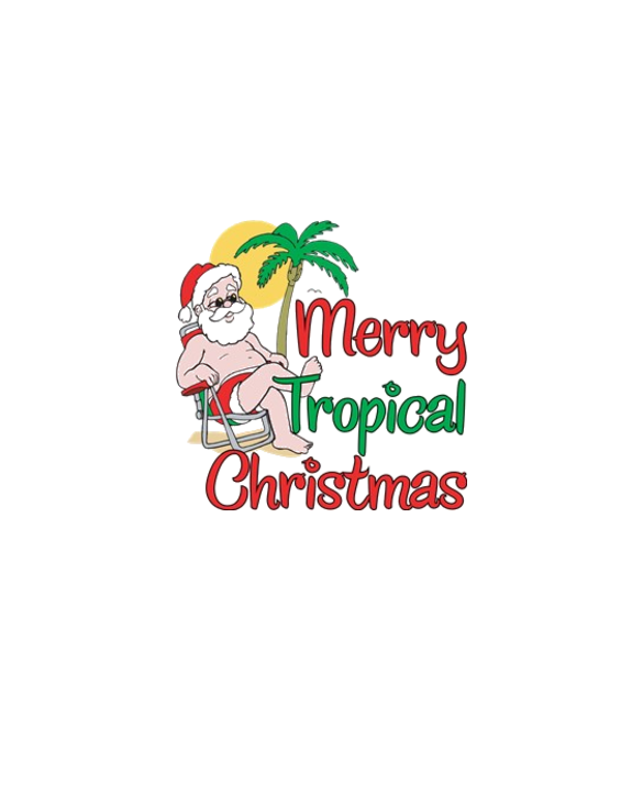 MERRY TROPICAL CHRISTMAS!