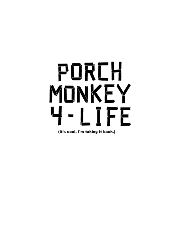 Porch Monkey