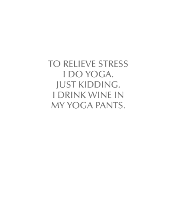 RELIEVE STRESS wine yoga pants-Opt