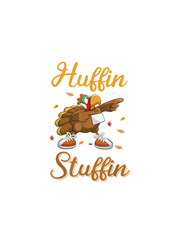 Thanksgiving Turkey Trot Huffin For The Stuffin 5K Race T-Shirt