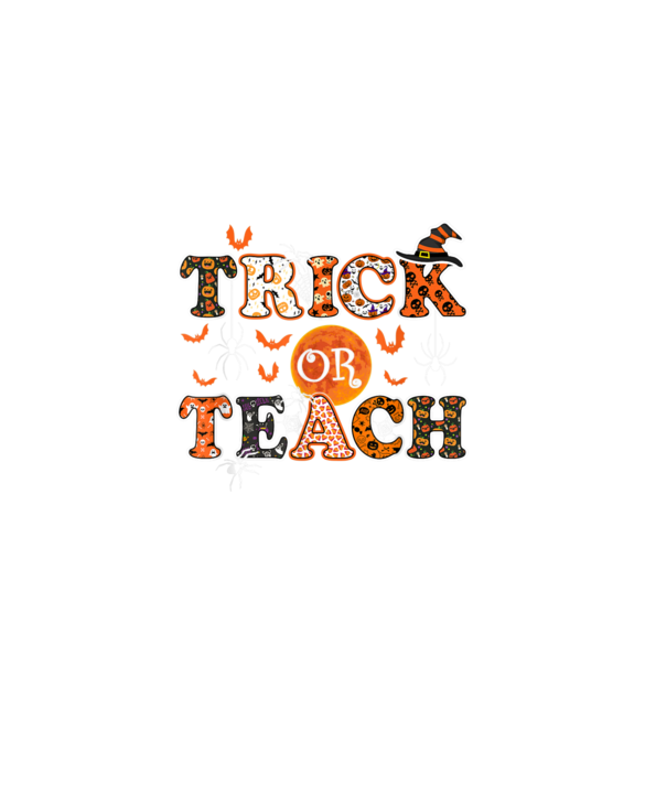 Trick Or Teach Funny Teacher Halloween Costume 2020 Gifts T-Shirt