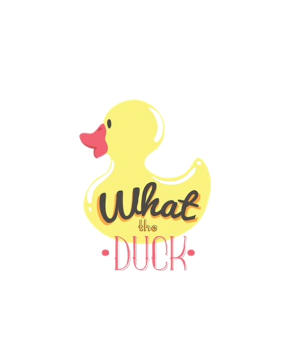 What The Duck Funny Sarcastic Humorous