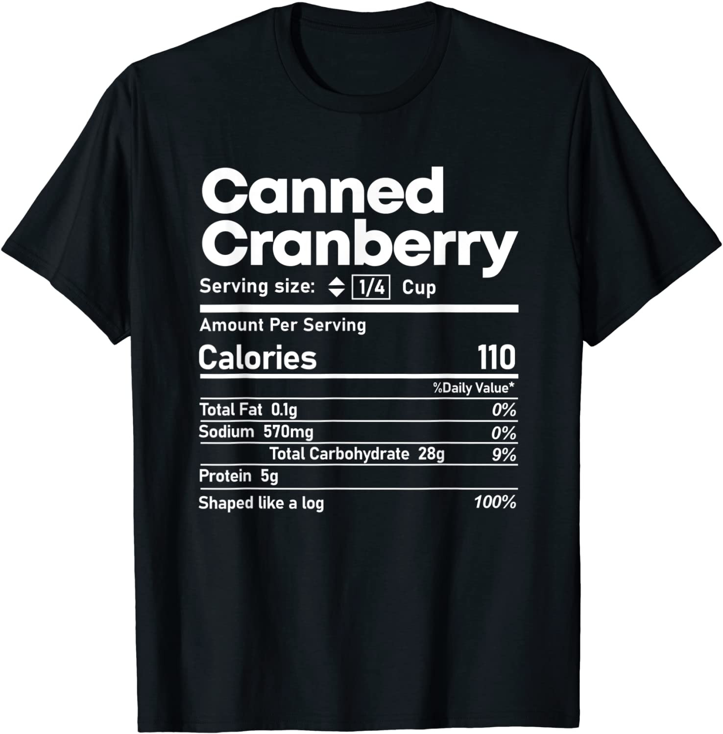 Canned Cranberry Nutrition Thanksgiving Food Facts Christmas T-Shirt