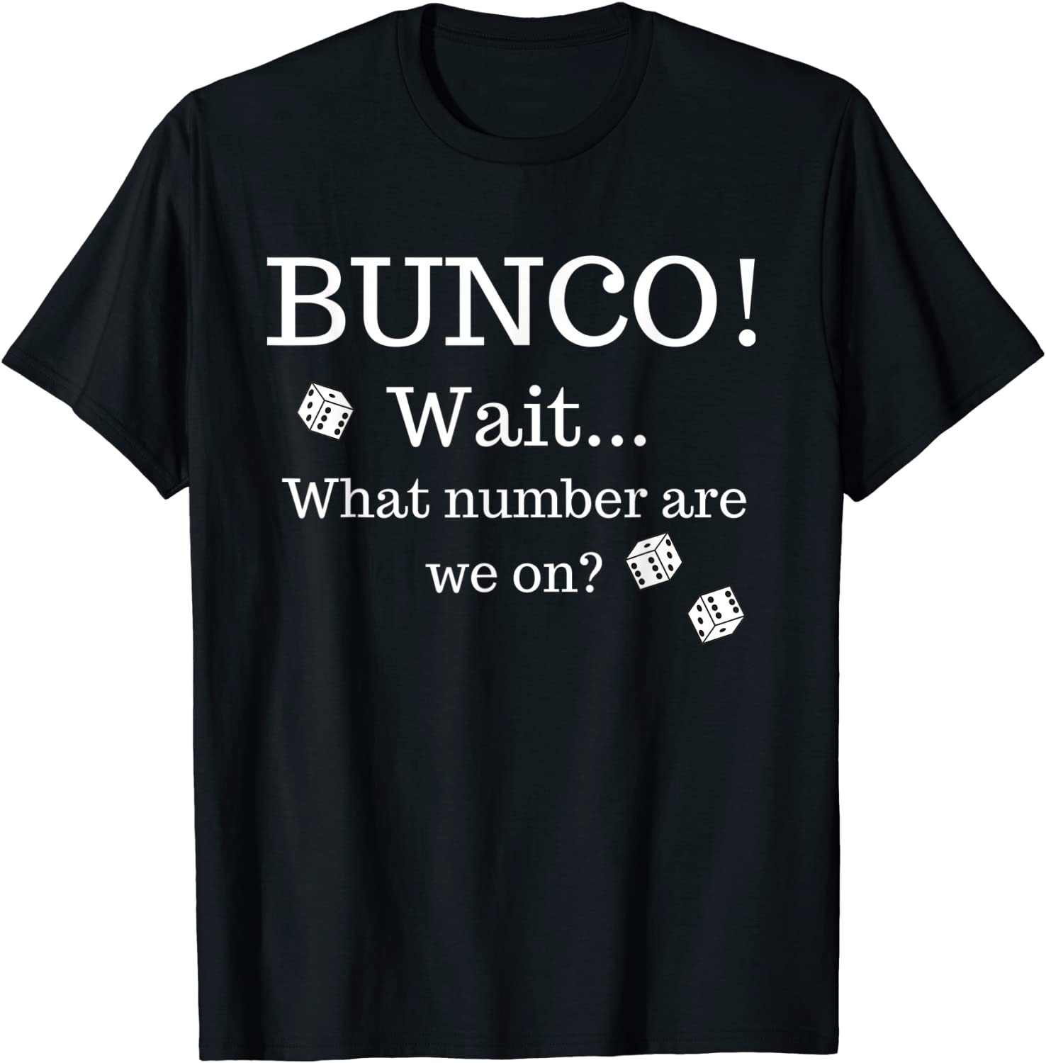 Funny Bunco  T-Shirt