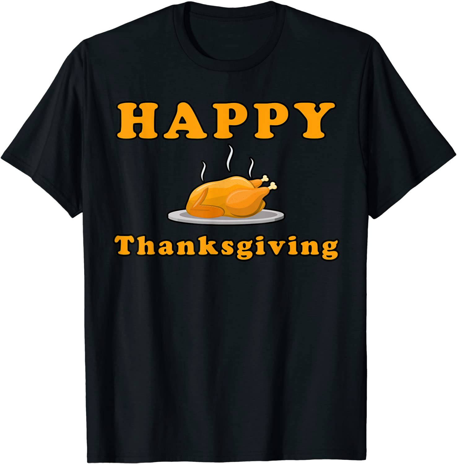 Happy Thanksgiving T-Shirt