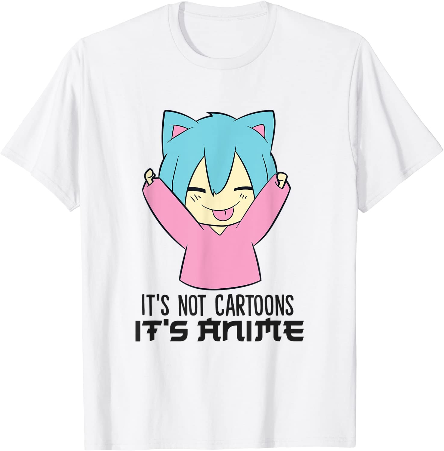 It's Not Cartoons It's Anime Kawaii Anime T-Shirt