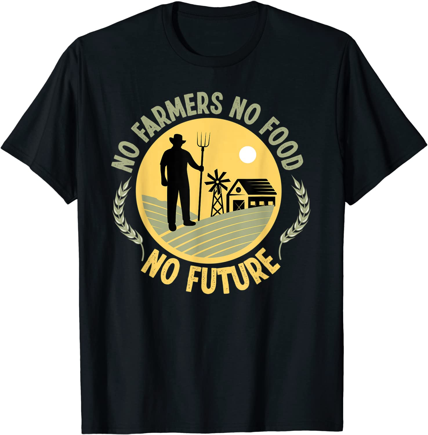 No Farmers No Food No Future T-Shirt