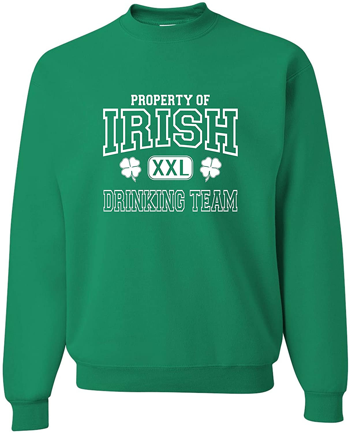 Property Of Irish Drinking Team St. Patricks Day Sweat T-Shirt