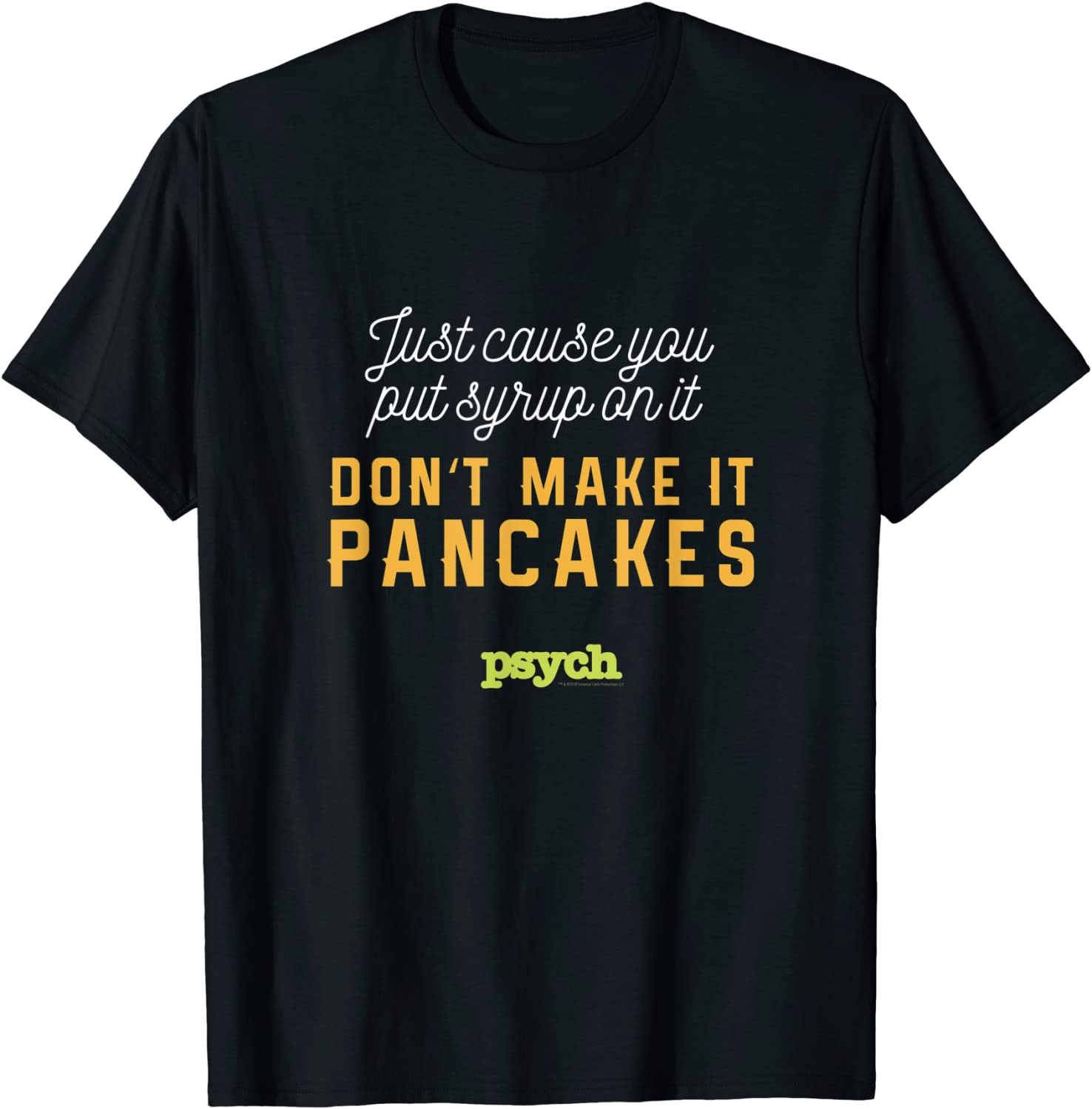 Psych Shawn Spencer Pancakes Standard T-Shirt