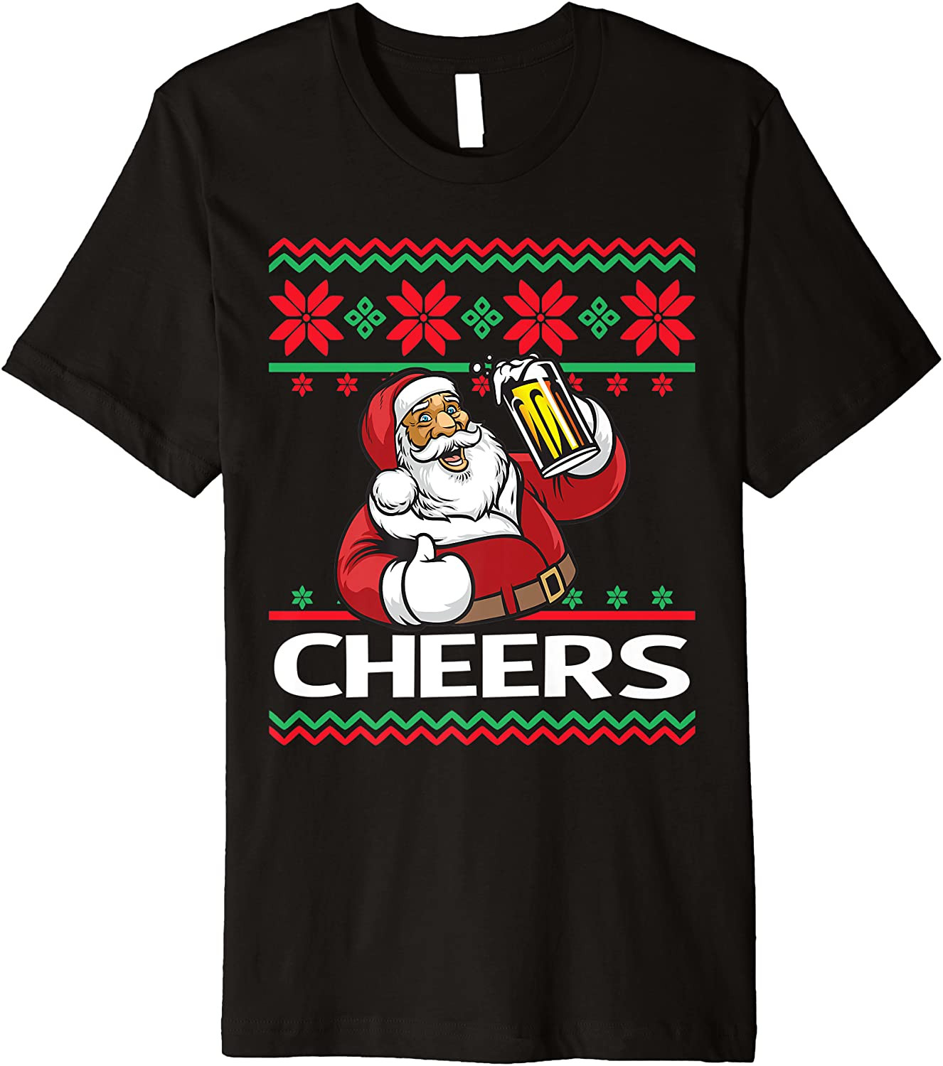 Santa Claus Beer Drinking Cheers Ugly Christmas T-Shirt