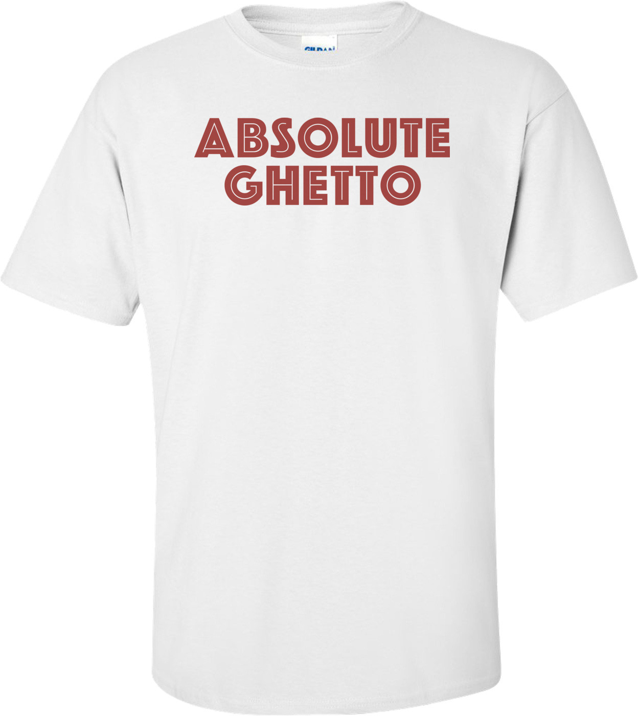 Absolute Ghetto