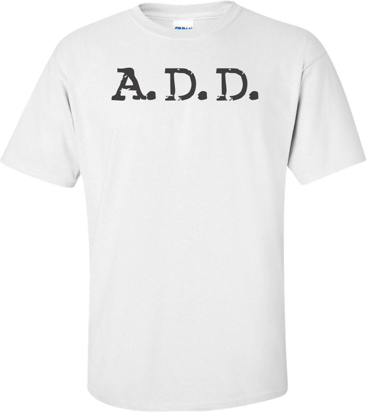 A.D.D