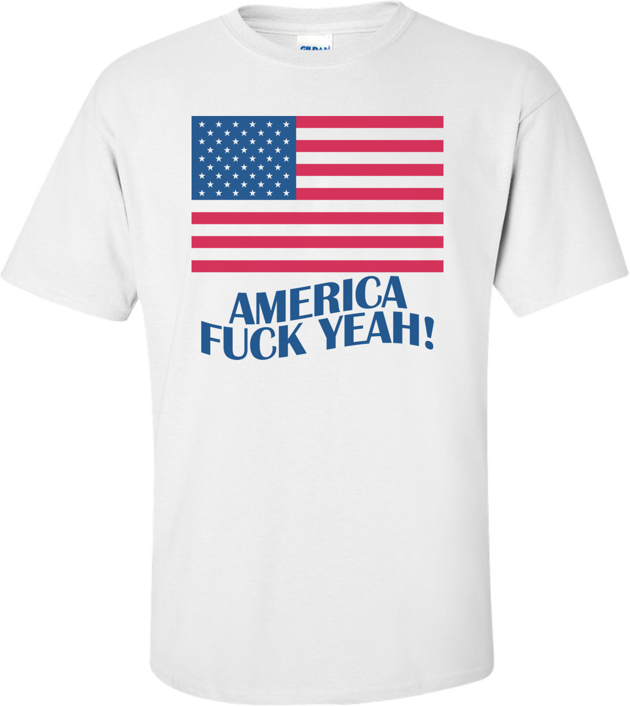 America Fuck Yeah! - Fourth Of July