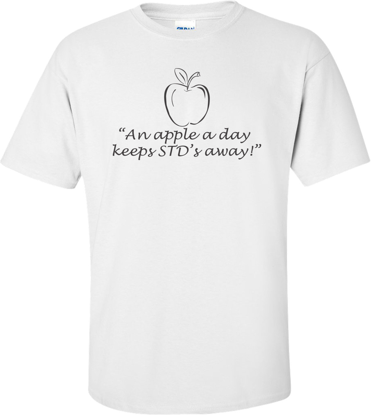 "An Apple A Day Keeps STD's Away!"