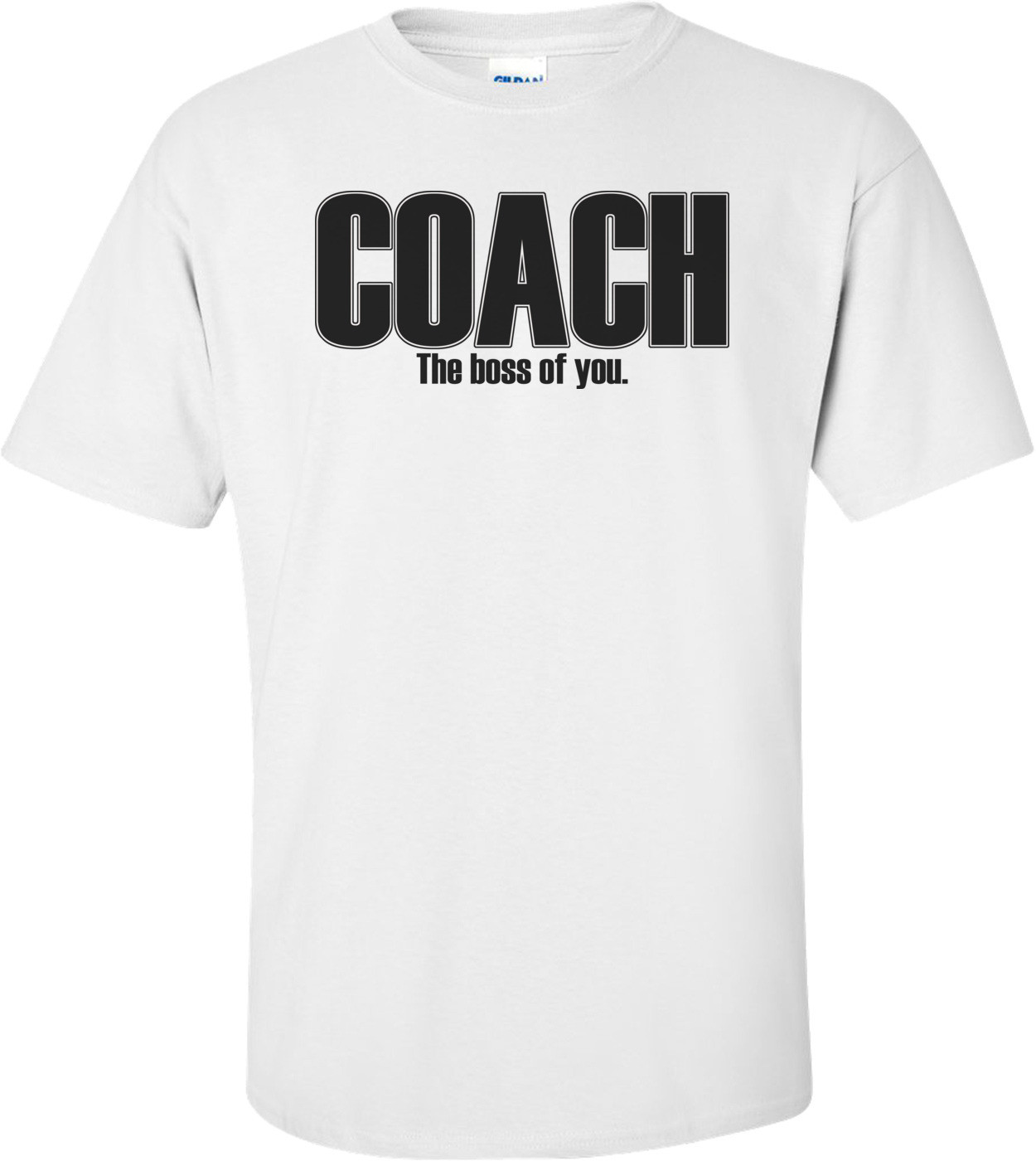 Coach The Boss Of You